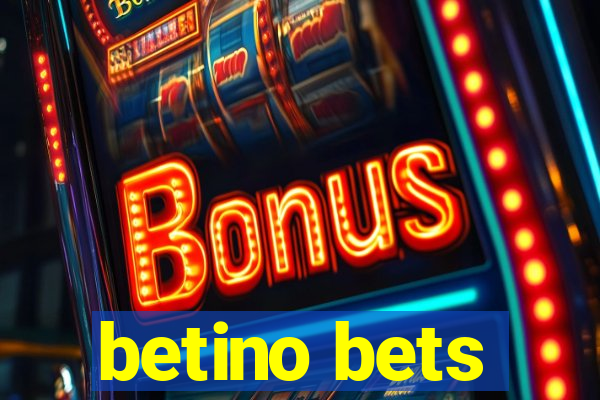 betino bets